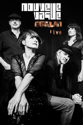 Poster of Nouvelle Vague: Berlin Live