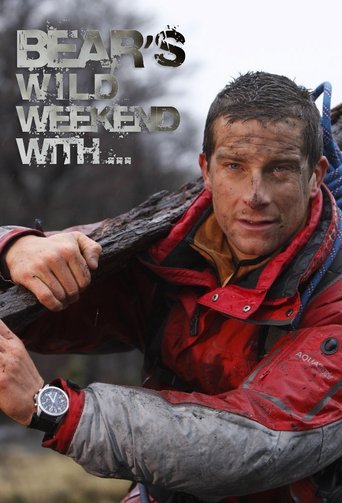 Bear's Wild Weekend with... Poster of Bear's Wild Weekend with...