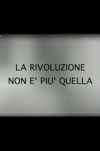 Poster of La rivoluzione non è più quella