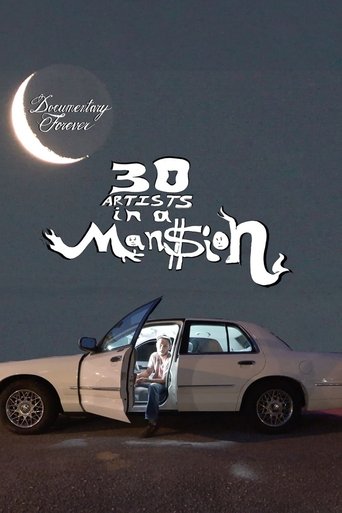30 Artists in a Man$ion Poster of 30 Artists in a Man$ion