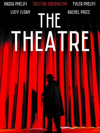 The Theatre Poster of The Theatre