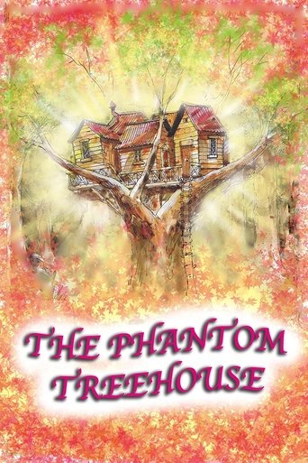 The Phantom Treehouse Poster of The Phantom Treehouse