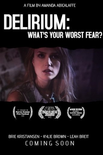 Poster of Delirium: What's Your Worst Fear?