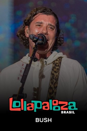 Poster of Bush: Lollapalooza Brasil 2025
