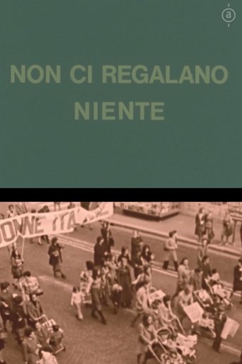 Poster of Non ci regalano niente