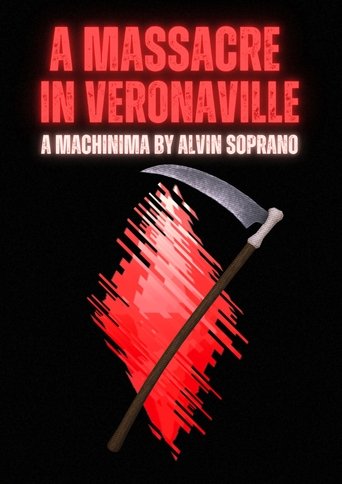 A Massacre in Veronaville Poster of A Massacre in Veronaville