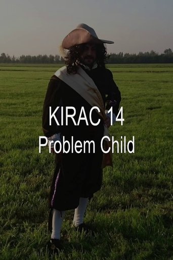 Poster of KIRAC 14: Problem Child