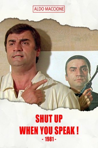 Poster of Shut Up When You Speak!