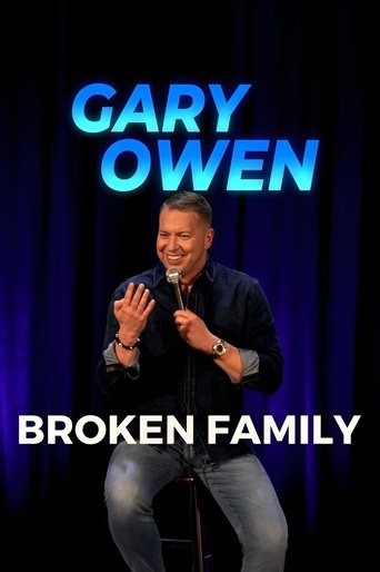 Poster of Gary Owen: Broken Family