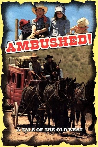 Ambushed! Poster of Ambushed!