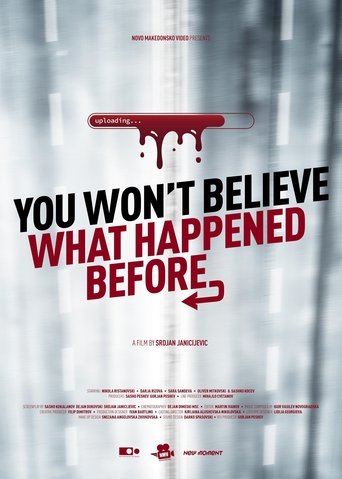 Poster of You Won’t Believe What Happened Before