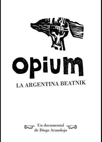 Opium, la argentina beatnik Poster of Opium, la argentina beatnik