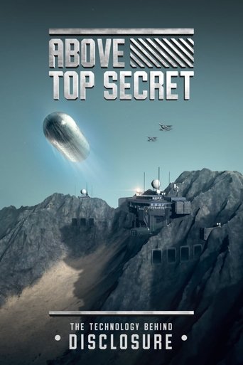 Poster of Above Top Secret: The Technology Behind Disclosure