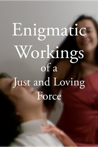 Poster of Enigmatic Workings of a Just and Loving Force