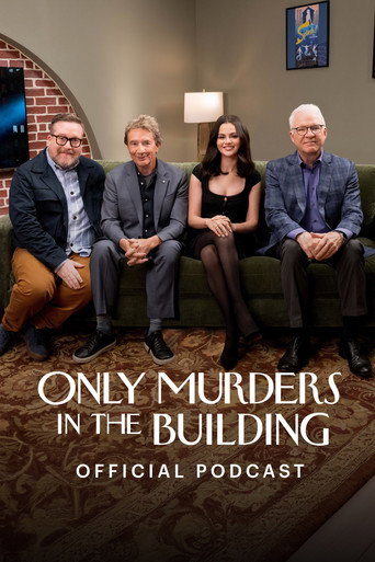 Poster of Only Murders in the Building: Official Podcast