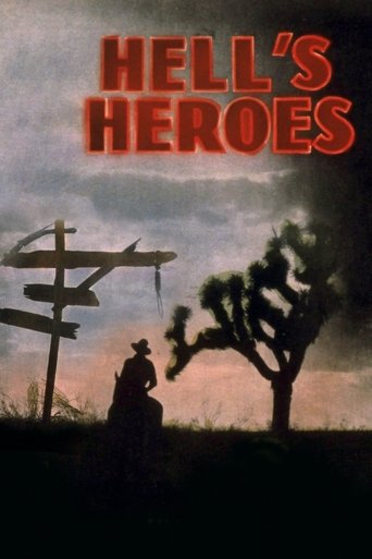 Hell's Heroes Poster of Hell's Heroes