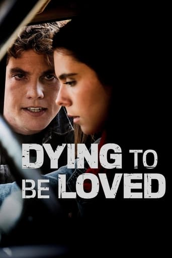 Poster of Dying to Be Loved