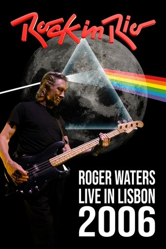 Poster of Roger Waters: Live at Rock in Rio Lisboa, 2006