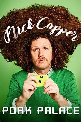Poster of Nick Capper: Pork Palace