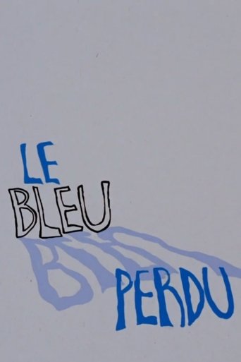 Poster of Le bleu perdu