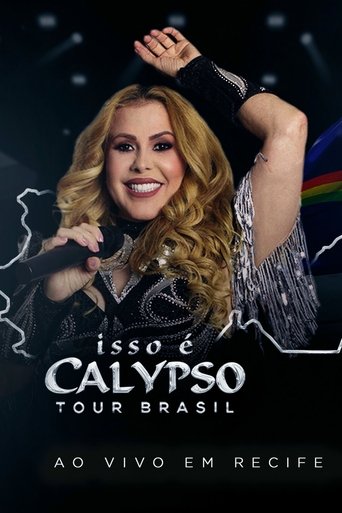 Poster of Joelma - Isso É Calypso Tour Brasil: Ao Vivo em Recife