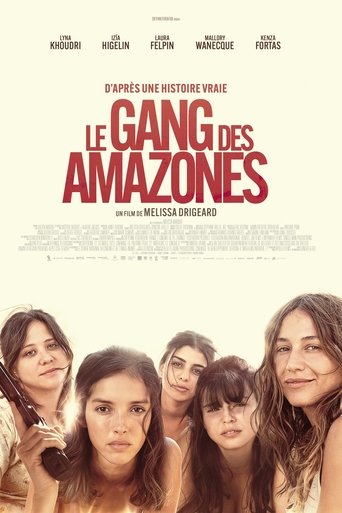 Le Gang des Amazones Poster of Le Gang des Amazones