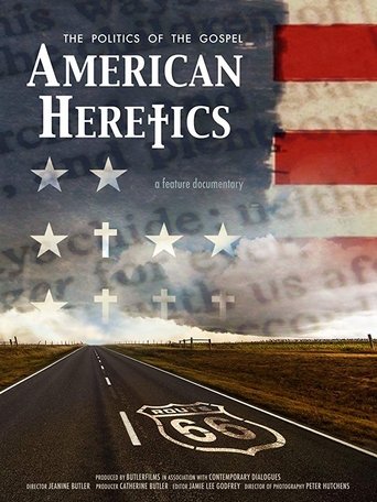 Poster of American Heretics: The Politics of the Gospel