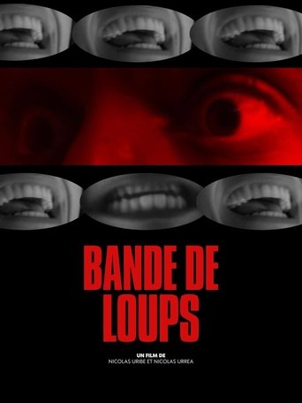 Bande de Loups Poster of Bande de Loups