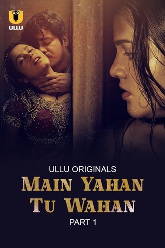 Main Yahan Tu Wahan Poster of Main Yahan Tu Wahan