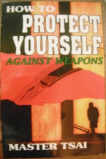 Poster of How to Protect Yourself Against Weapons