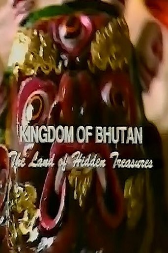 Poster of Kingdom of Bhutan: The Land of Hidden Treasures