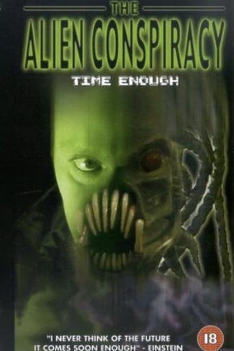 Poster of Time Enough: The Alien Conspiracy