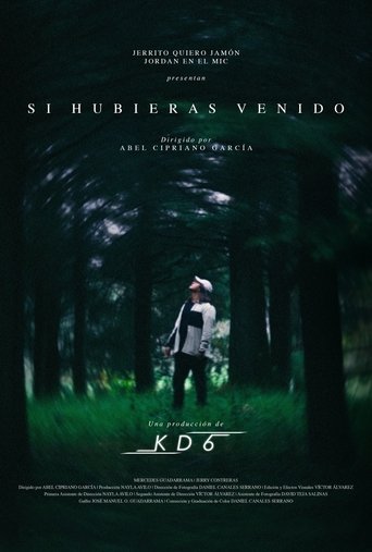 Si hubieras venido Poster of Si hubieras venido
