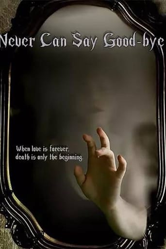 Poster of Never Can Say Good-bye