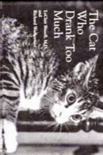 Poster of The Cat That Drank and Used Too Much