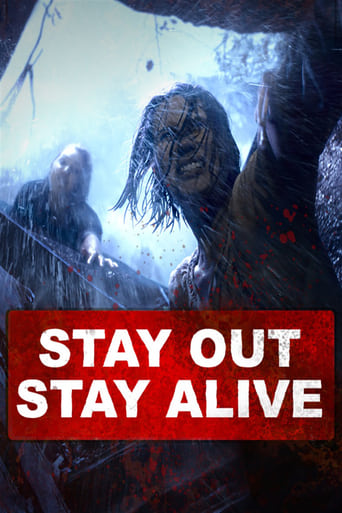 Poster of Stay Out Stay Alive