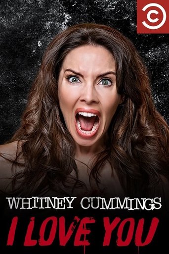 Poster of Whitney Cummings: I Love You