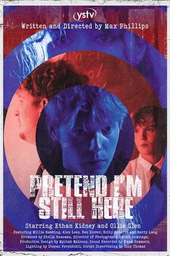 Pretend I'm Still Here Poster of Pretend I'm Still Here