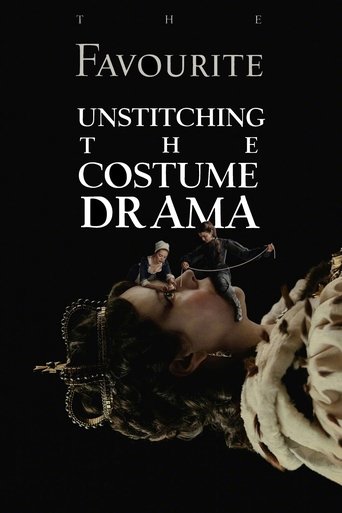 Poster of The Favourite: Unstitching the Costume Drama