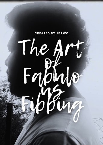 Poster of The Art of Fabulous Fibbing: A Mockumentary