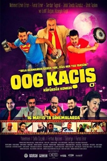 006 Kaçış Poster of 006 Kaçış