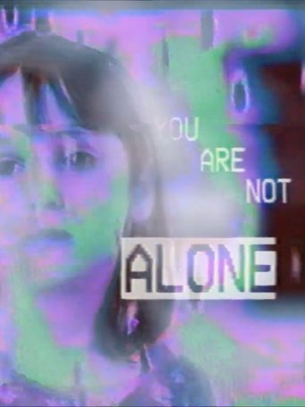 YOU ARE NOT ALONE Poster of YOU ARE NOT ALONE
