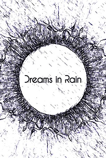 Dreams in Rain Poster of Dreams in Rain