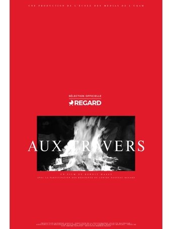 Aux Travers Poster of Aux Travers