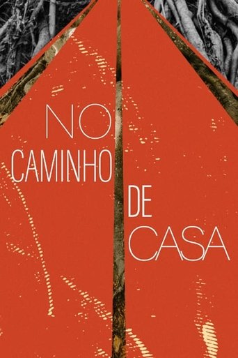 No Caminho de Casa Poster of No Caminho de Casa