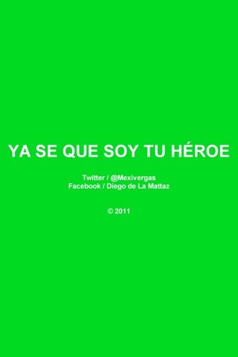 Poster of Ya Se Que Soy Tu Héroe