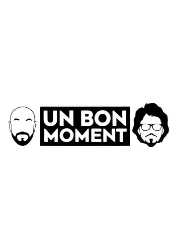 Poster of Un bon moment