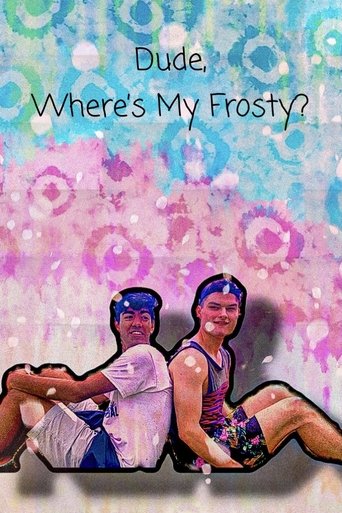 Poster of Dude, Where's My Frosty?