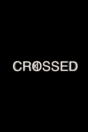 Crossed Poster of Crossed