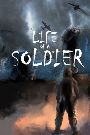 Life Of A Soldier Poster of Life Of A Soldier